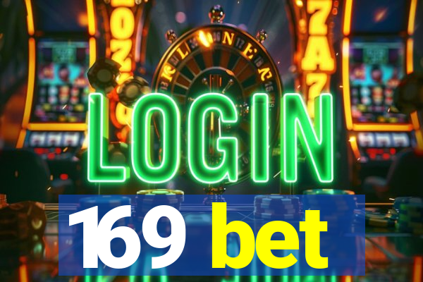 169 bet